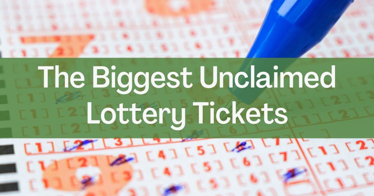 Największe nieodebrane bilety na loterię