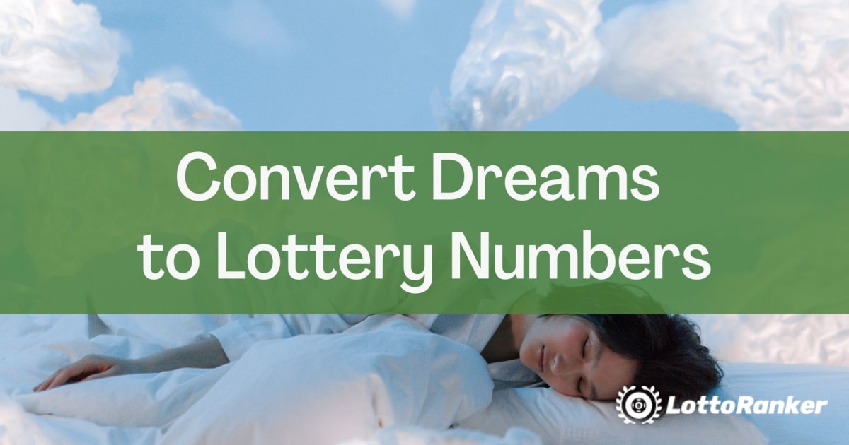 Konwertuj sny na numery loterii