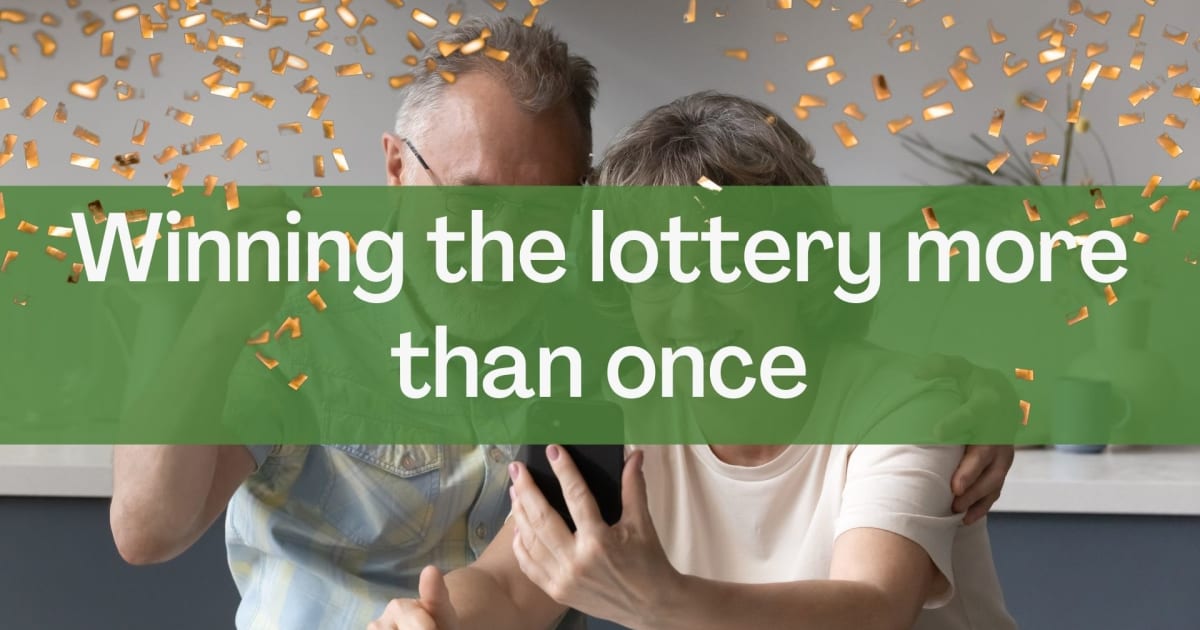 Wygrywanie na loterii więcej niż raz